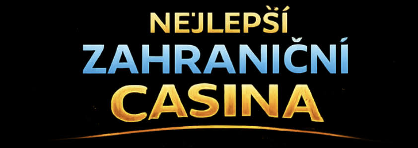 Zahraniční online casina Jak si vybrat to správné pro sebe